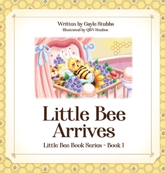 Hardcover Little Bee Arrives Book