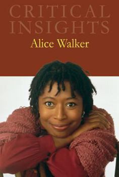 Hardcover Critical Insights: Alice Walker: Print Purchase Includes Free Online Access Book
