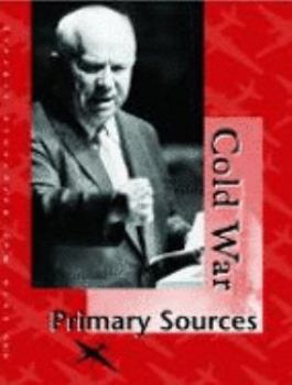 Hardcover Cold War Reference Library: Primary Sources Book