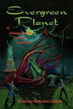 Paperback Evergreen Planet: A Science Fiction Archery Adventure Book