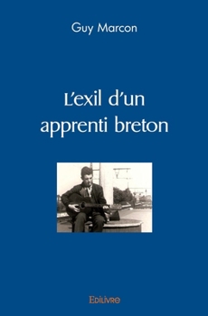 Paperback L'exil d'un apprenti breton [French] Book