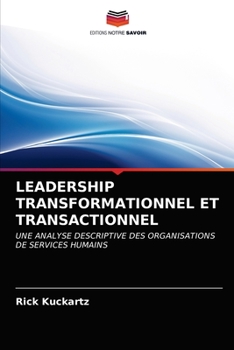 Paperback Leadership Transformationnel Et Transactionnel [French] Book