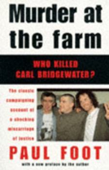 Paperback Murder at the Farm: Who Killed Carl Bridgewater? (Review special) Book