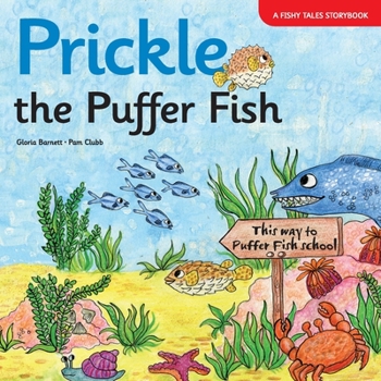 Paperback Prickle the Puffer Fish Book