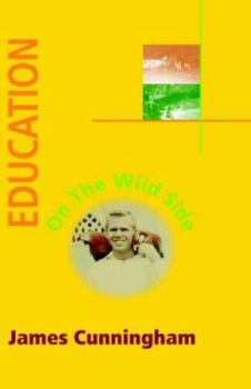 Hardcover Education on the Wild Side Book
