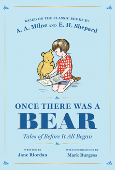 Hardcover Once There Was a Bear: Tales of Before It All Began Book