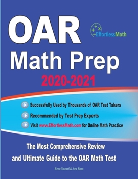 Paperback OAR Math Prep 2020-2021: The Most Comprehensive Review and Ultimate Guide to the OAR Math Test Book