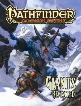 Paperback Pathfinder Campaign Setting: Giants Revisited Book