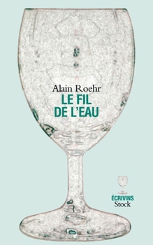 Paperback Le fil de l'eau [French] Book