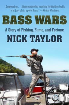 Paperback Bass Wars: A Story of Fishing, Fame and Fortune Book