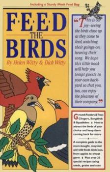 Paperback Feed the Birds [With Suet Bag] Book