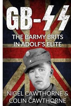 Paperback Gb-SS: The Barmy Brits in Adolf's Elite Book