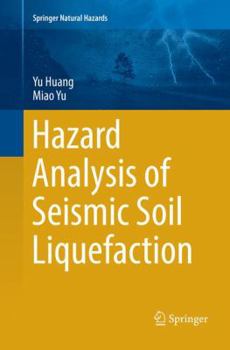 Paperback Hazard Analysis of Seismic Soil Liquefaction Book