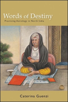 Paperback Words of Destiny: Practicing Astrology in North India Book