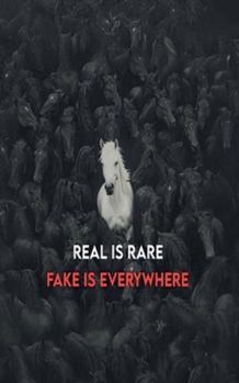 Paperback Real is Rare - Fake is Everywhere Book