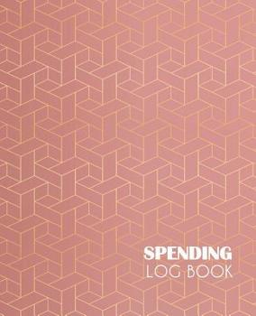 Paperback Spending Log Book: Geometric Cover Design Cash Diary Book, Personal Expense Tracker 7.5x9.25 inches Book
