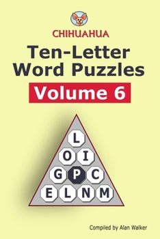 Paperback Chihuahua Ten-Letter Word Puzzles Volume 6 Book