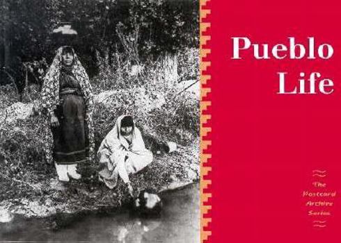 Paperback Pueblo Life (Postcard Archive Series) Book