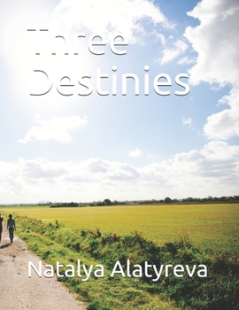 Paperback Three Destinies Book