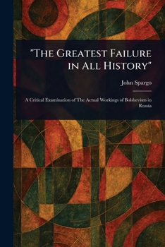 "The Greatest Failure in All History"