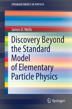 Paperback Discovery Beyond the Standard Model of Elementary Particle Physics Book