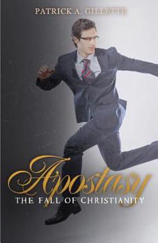 Paperback Apostasy: The Fall of Christianity Book