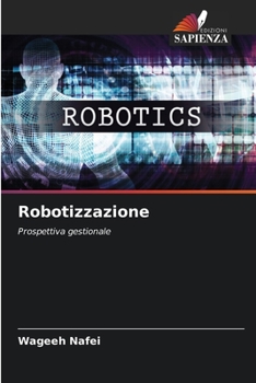 Paperback Robotizzazione [Italian] Book