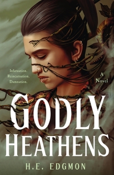 Godly Heathens - Book #1 of the Ouroboros
