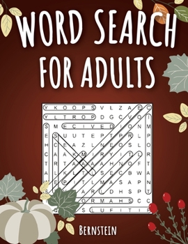 Paperback Word Search for Adults: 200 Word Search Puzzles for Adults with Solutions - Large Print - Thanksgiving Edition [Large Print] Book