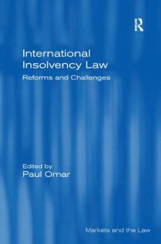 Hardcover International Insolvency Law: Reforms and Challenges Book