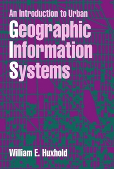 Paperback An Introduction to Urban Geographic Information Systems Book