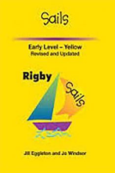 Paperback Rigby Sails Early: Complete Package Fiction Yellow Book