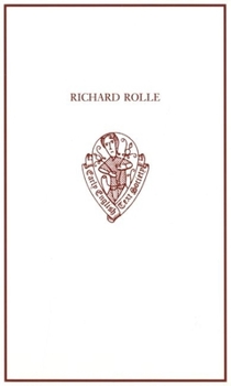 Hardcover Richard Rolle: Uncollected Prose and Verse, with Related Northern Texts Book