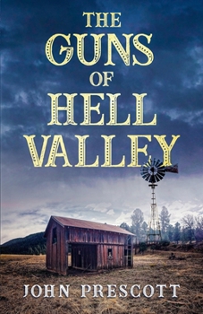 Paperback The Guns of Hell Valley Book