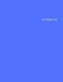 Paperback Notebook: Lined Notebook - Size (8.5 x 11 in) - 100 Pages - Blue Cover Book