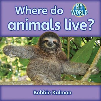 Paperback Where Do Animals Live? Book