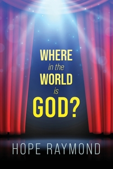 Paperback Where in the World Is God? Humanity as Mirror Book