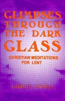 Paperback Glimpses Through the Dark Glass Book