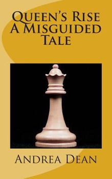 Paperback Queen's Rise: A Misguided Tale Book
