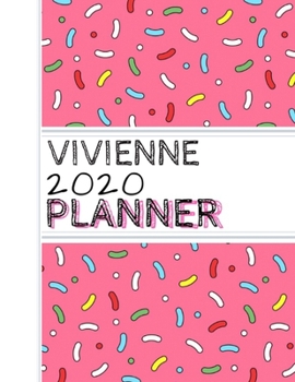 Vivienne: : 2020 Personalized Planner: One page per week: Pink sprinkle design