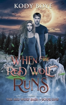 Paperback When the Red Wolf Runs Book