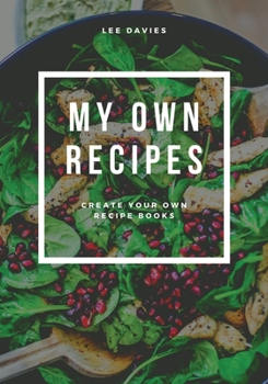 Paperback Our Favourite Family Recipes: Blank Recipe Book to Write In, Create Your Own Custom Cookbook! Book