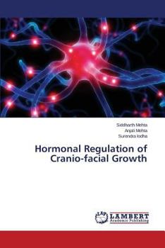 Paperback Hormonal Regulation of Cranio-Facial Growth Book