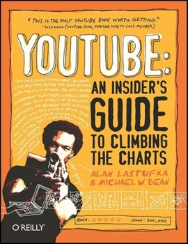 Paperback Youtube: An Insider's Guide to Climbing the Charts Book