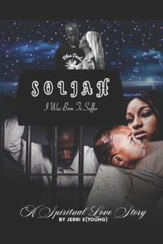 Paperback Soljah: I was born to suffer Book