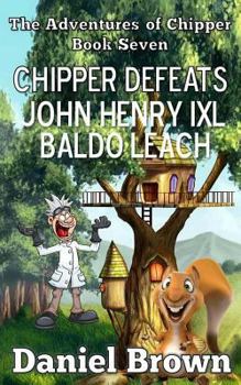 Paperback Chipper Defeats John Henry IXL Baldo Leach Book