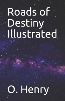 Paperback Roads of Destiny Illustrated Book
