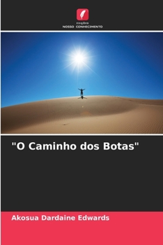 Paperback "O Caminho dos Botas" [Portuguese] Book