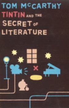Paperback Tintin and the Secret of Literature Book