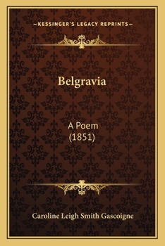 Paperback Belgravia: A Poem (1851) Book
